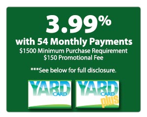 3.99% Financing with Yard Card