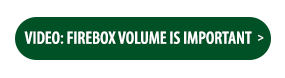 Firebox Volume is Important